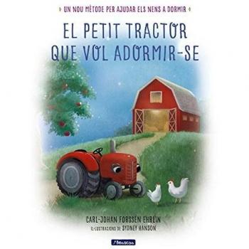 El petit tractor que vol adormir-se