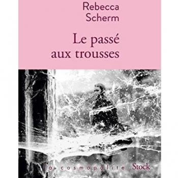 Le passé aux trousses