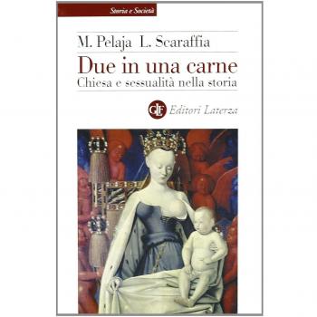 Due in una carne. Chiesa e sessualità nella storia