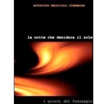 La notte che desidera il sole