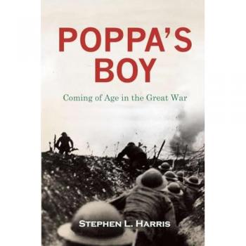 Poppa's Boy: Coming of Age in the Great War