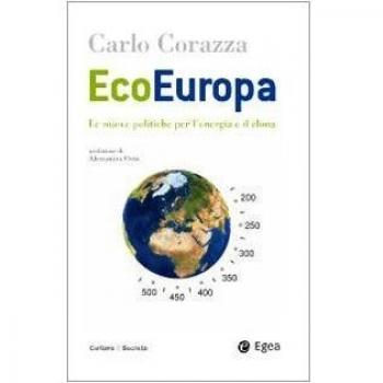 EcoEuropa. Le nuove politiche per l'energia e il clima