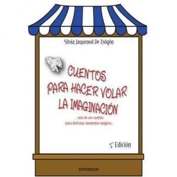 Cuentos para hacer volar la imaginación: Más de 100 cuentos para disfrutar momentos mágicos (Tapa blanda).