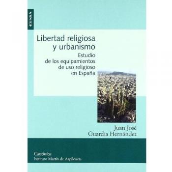 LIBERTAD RELIGIOSA Y URBANISMO