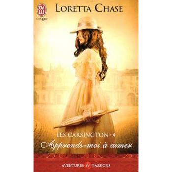 Les Carsington, Tome 4 : Apprends-moi à aimer