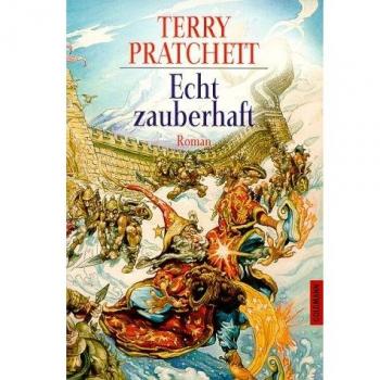 Echt zauberhaft: ein Roman von der bizarren Scheibenwelt