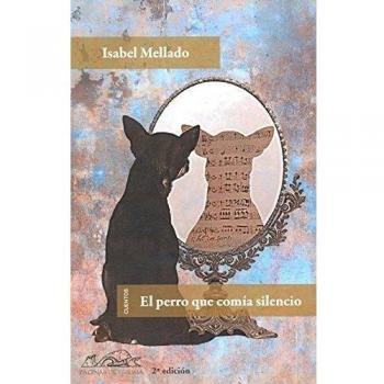 El perro que comía silencio