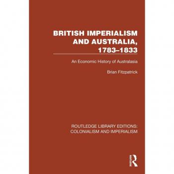Vitalsource Technologies, Inc. British Imperialism and Australia, 17831833