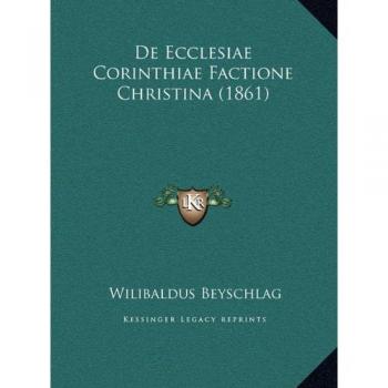 de Ecclesiae Corinthiae Factione Christina
