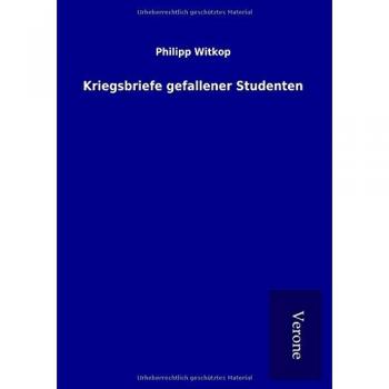Kriegsbriefe gefallener Studenten