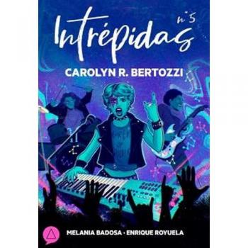 Intrépidas Nº 5 Carolyn Bertozzi (Tapa blanda).