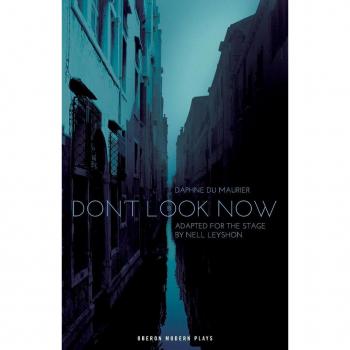 Don't Look Now (Oberon Modern Plays)
