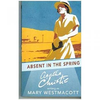 Absent in the Spring by Christie New Book