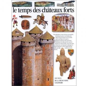 Le temps des châteaux forts (Yeux Découverte)