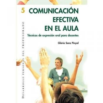 Comunicacion efectiva en el aula.expresion oral docentes