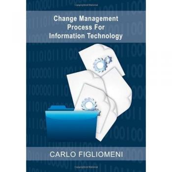 Change Management Process for Information Technology