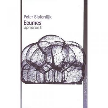 Ecumes spheres vol 3