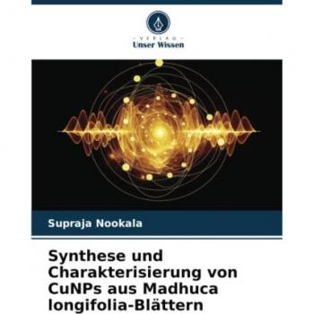 Synthese und Charakterisierung von CuNPs aus Madhuca longifolia-Blättern: DE