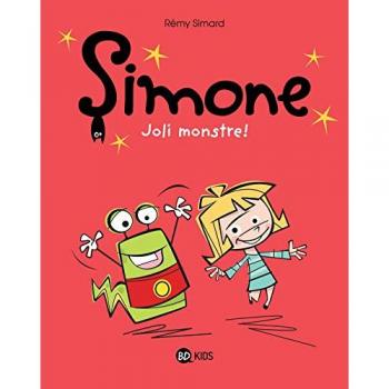 Simone, Tome 1 : Joli Monstre