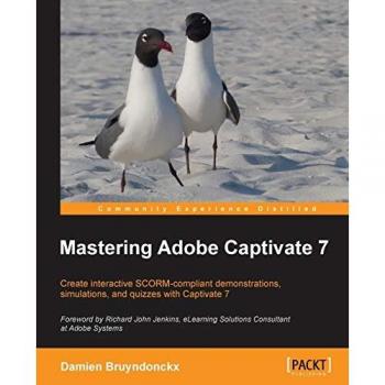Mastering Adobe Captivate 7 (English Edition)