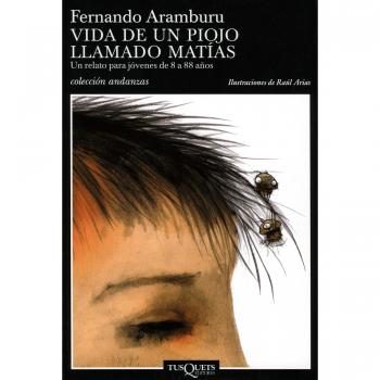 VIDA DE UN PIOJO LLAMADO MATIAS