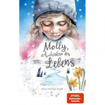 Anna Kupka Molly, Architektin Des Lebens (Molly
