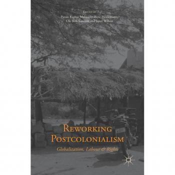 Reworking Postcolonialism