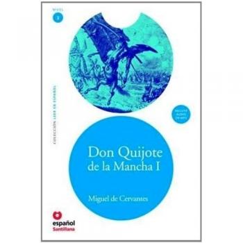 Don Quijote de la Mancha I [With MP3], by Miguel de Cervantes Saavedra