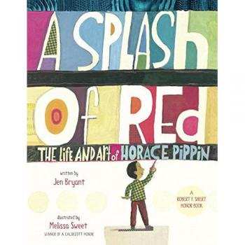 A Splash of Red: The Life and Art of Horace Pippin