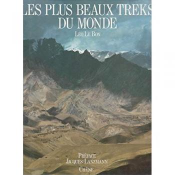 Les Plus beaux treks du monde (Chene Voyages)