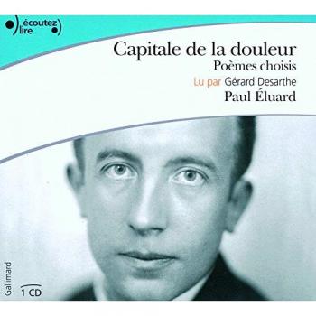 Capitale de la douleur: Poèmes choisis