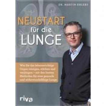 Ehlers, Martin: Neustart für die Lunge
