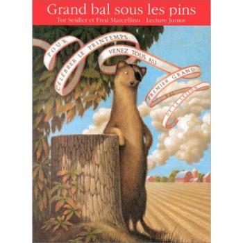 Grand bal sous les pins (Lecture Junior Arts)