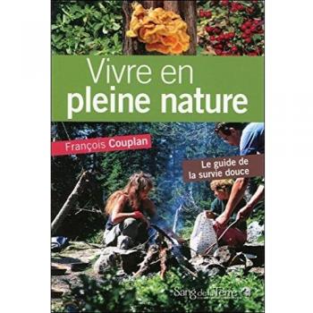 Vivre En Pleine Nature