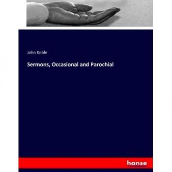Sermons, Occasional and Parochial