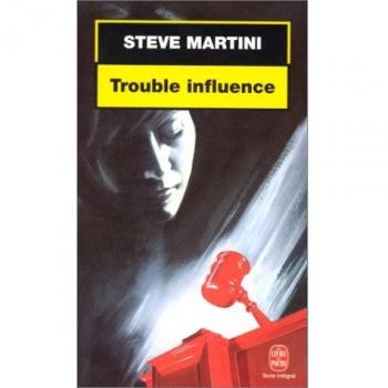 Trouble influence (Thrillers)