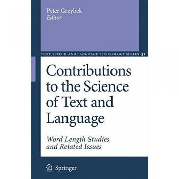 Contributions to the Science of Text and Language
