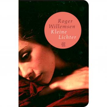 Kleine Lichter: Roman