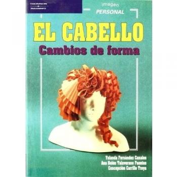 El cabello. Cambios de forma