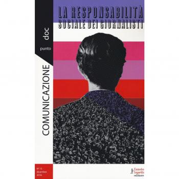 Comunicazionepuntodoc. La responsabilità sociale dei giornalisti