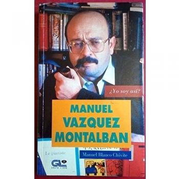 MANUEL VAZQUEZ MONTALBAN