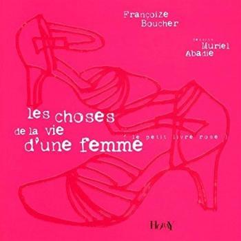 Les choses de la vie d'une femme