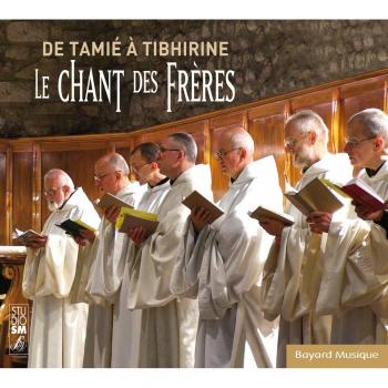 Le Chant des Freres