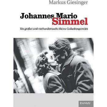 Markus Giesinger Johannes Mario Simmel