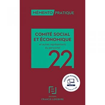 Mémento Comité social et économique et autres représentants du personnel 2022