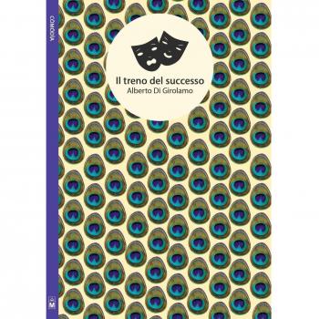 Il treno del successo. Ediz. integrale