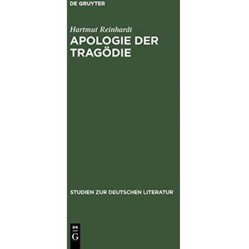 Apologie Der Tragodie,  Studien Zur Deutschen Literatur