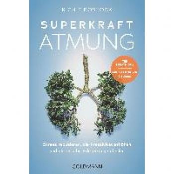 Bostock, Richie: Superkraft Atmung