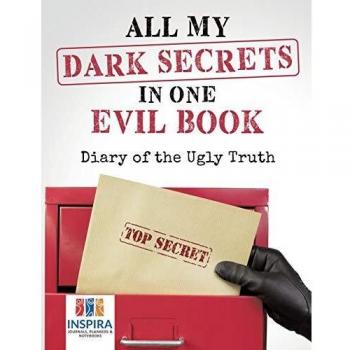 All My Dark Secrets in One Evil Book | Diary of the Ugly Truth