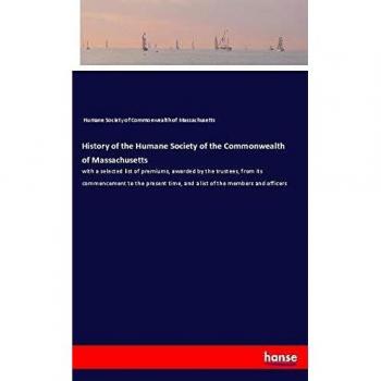 History of the Humane Society of the Commonwealth of Massachusetts